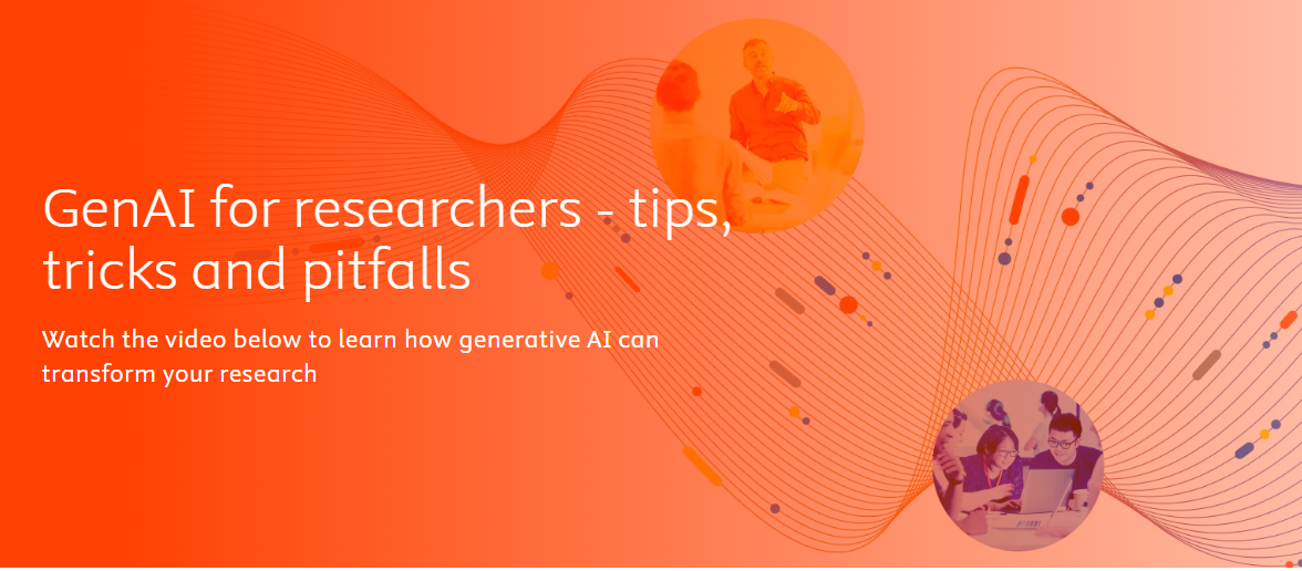 GenAI for researchers - tips, tricks and pitfalls